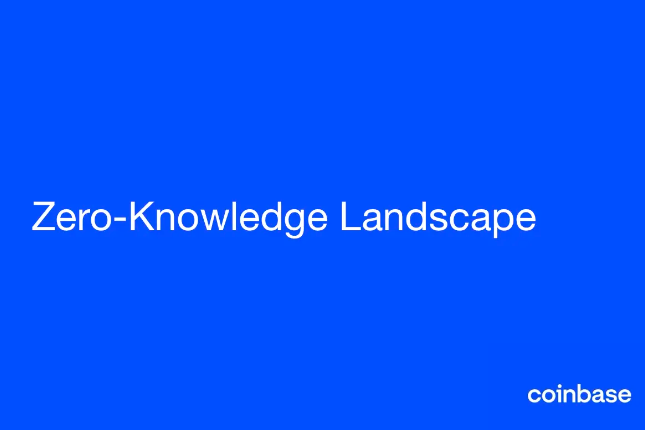 <b>Coinbase：ZK生态详解</b>