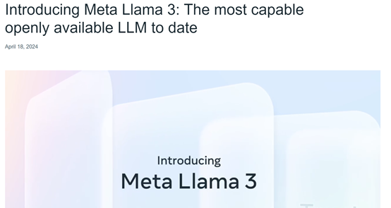 重磅!Llama-3,最强开源大模型正式发布!